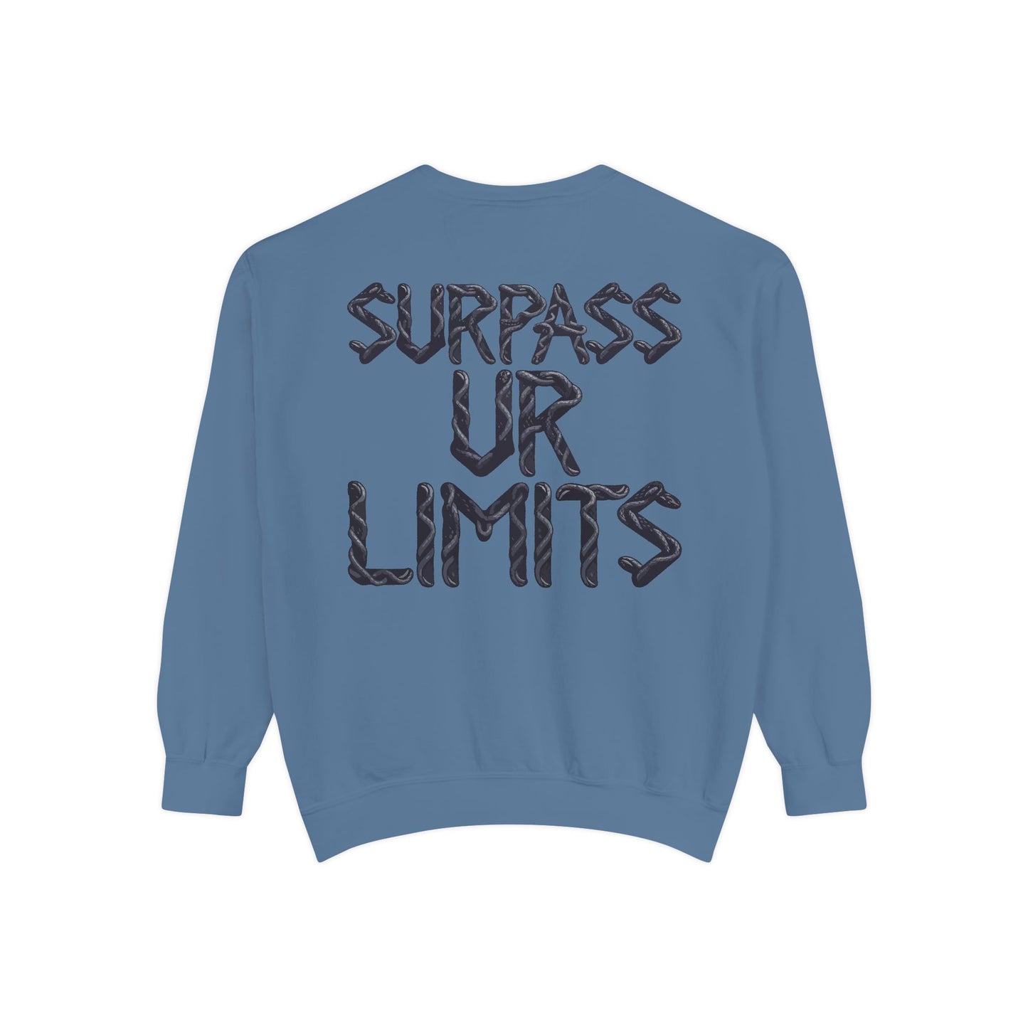 Surpass UR Limits-Dyed Sweatshirt