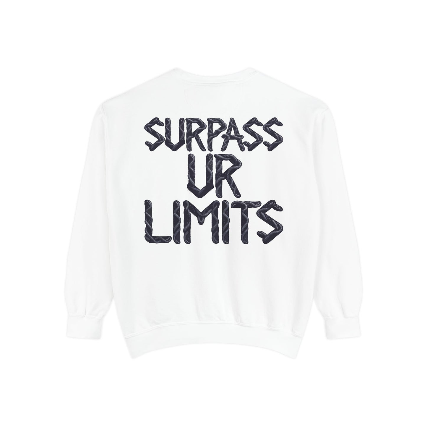 Surpass UR Limits-Dyed Sweatshirt